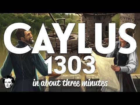 Caylus 1303 in about 3 minutes