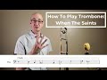 How To Play Trombone When The Saints Go Marching In