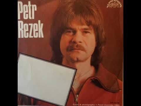 Petr Rezek - Moje díky patří vám (1985)