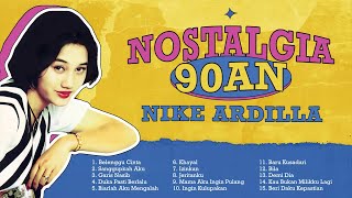 Download lagu Nike Ardilla - Album Nostalgia 90an Nike Ardilla | Audio HQ mp3