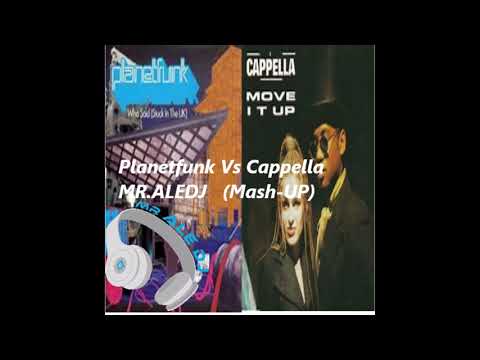 Planet Funk Vs Cappella Mr.Ale Dj Mashup