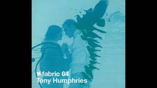 Download lagu Fabric 04 - Tony Humphries (2002) Full Mix Album mp3 Download lagu Fabric 04 - Tony Humphries (2002) Full Mix Album mp3