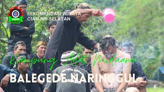 Download lagu NARINGGUL-CIWIDEY NARINGGUL CIANJUR SELATAN KAMPUNG ADAT MIDUANA WISATA BUDAYA BALEGEDE mp3
