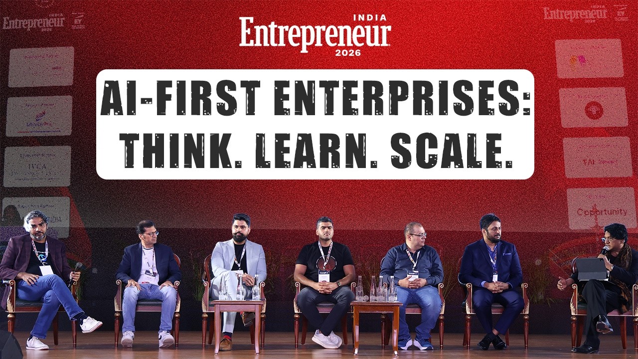 AI-First Enterprises: Think, Learn & Scale | Entrepreneur India 2026