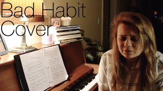 Bad Habit (cover) -Ben platt