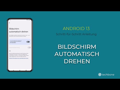 Bildschirm automatisch drehen [Android 13]
