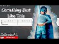 The Chainsmokers & Coldplay - Something Just Like This Guitar Tutorial