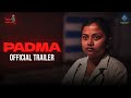 Every Girl Should Watch PADMA Official Trailer Women Empowerment