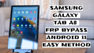 Samsung Galaxy Tab A8 X205 Bypass Android 11 FRP google account on ALL SAMSUNG GALAXY 2023