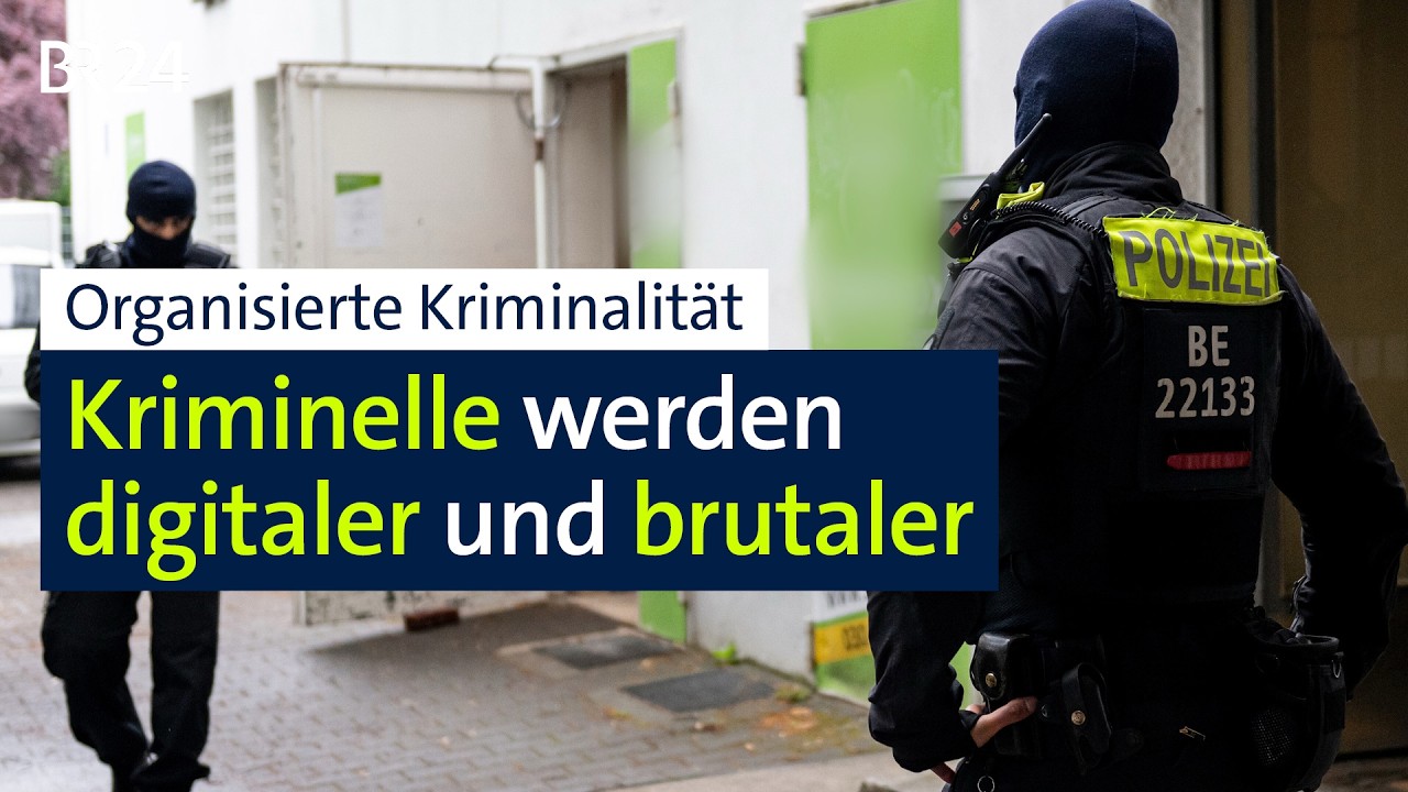 Organisierte Kriminalität: Kriminelle werden digitaler und brutaler | BR24