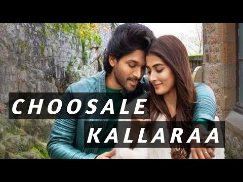 Choosale Kallaraa Video song - Ala  Vikunthapuram lo //SR kalyana mandapam//Allu Arjun //Pooja Hegde