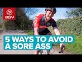 Top 5 Tips To Avoid A Sore Ass On Your Bike