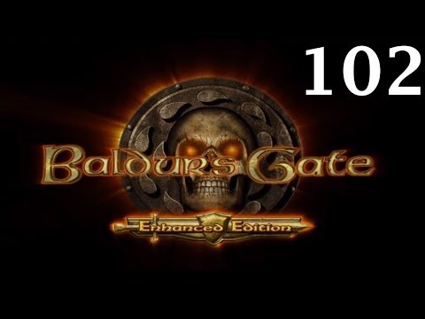 Let's play Baldur's Gate (Blind) - 102