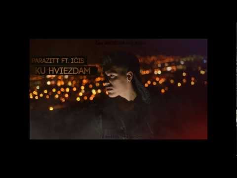 PARAZITT ft. IČIS - KU HVIEZDAM