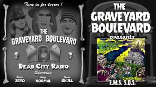 Graveyard Boulevard - E.M.S. S.O.S.