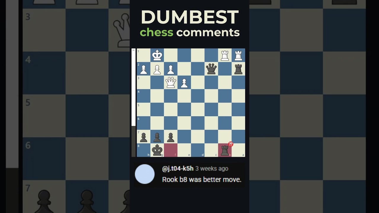 DUMBEST Chess Comments 2 #chess