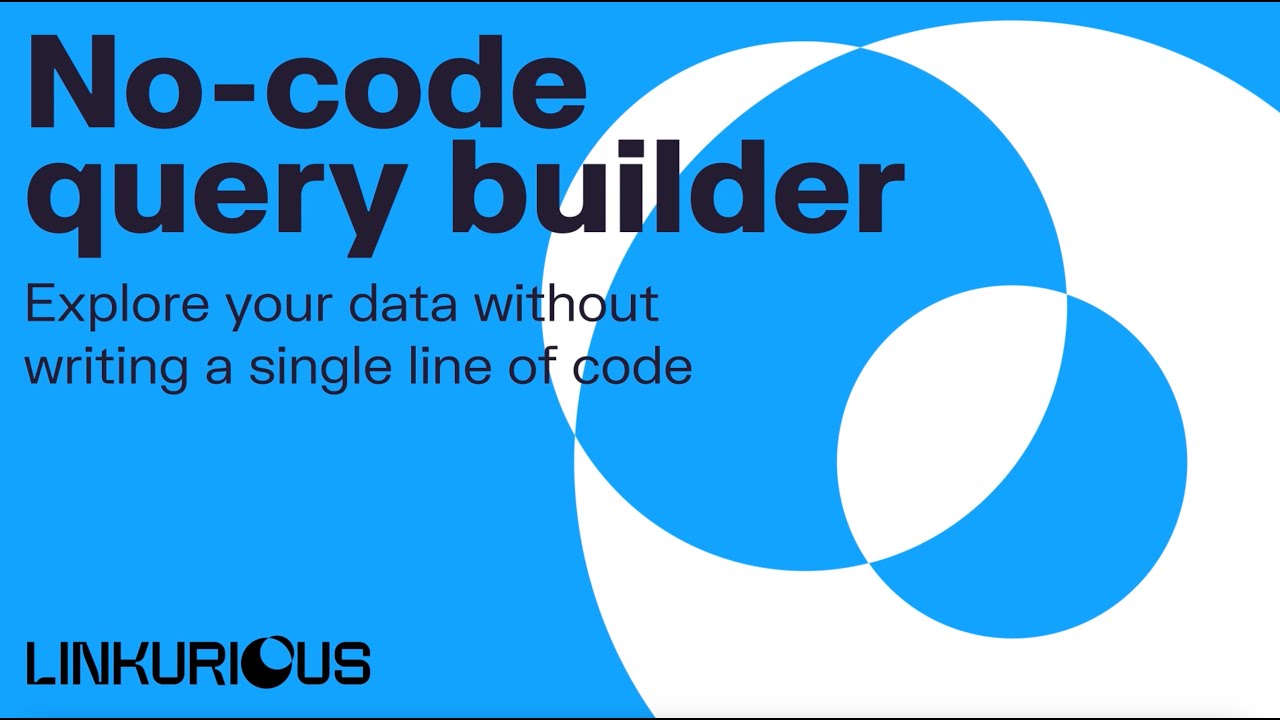 Investigate your data without coding | No-Code Query Builder in Linkurious Enterprise
