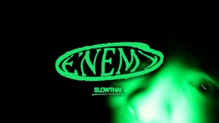 ENEMY Music Video