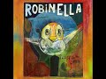 06 ◦ Robinella - Down the Mountain   (Demo Length Version)