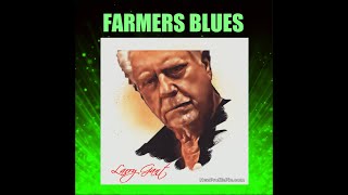 FARMER&#39;S BLUES