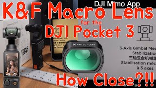 K&F Macro Lens for DJI Osmo Pocket 3   Review and Comparison