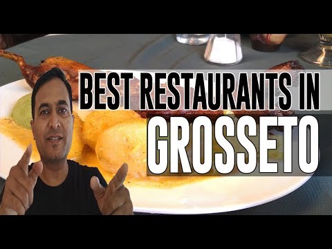 Best Restaurants and Places to Eat in Grosseto , Italy