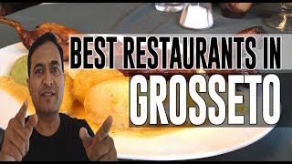 Best Restaurants and Places to Eat in Grosseto , Italy