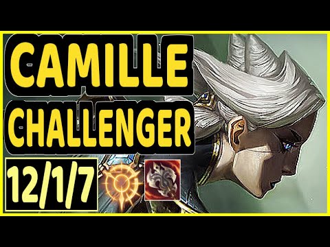 MAGIFELIX (CAMILLE) - 12/1/7 KDA CHALLENGER GAMEPLAY - EUW