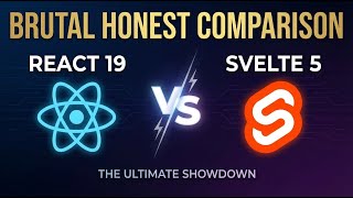 React vs Svelte: The Brutal Honest Comparison EVER