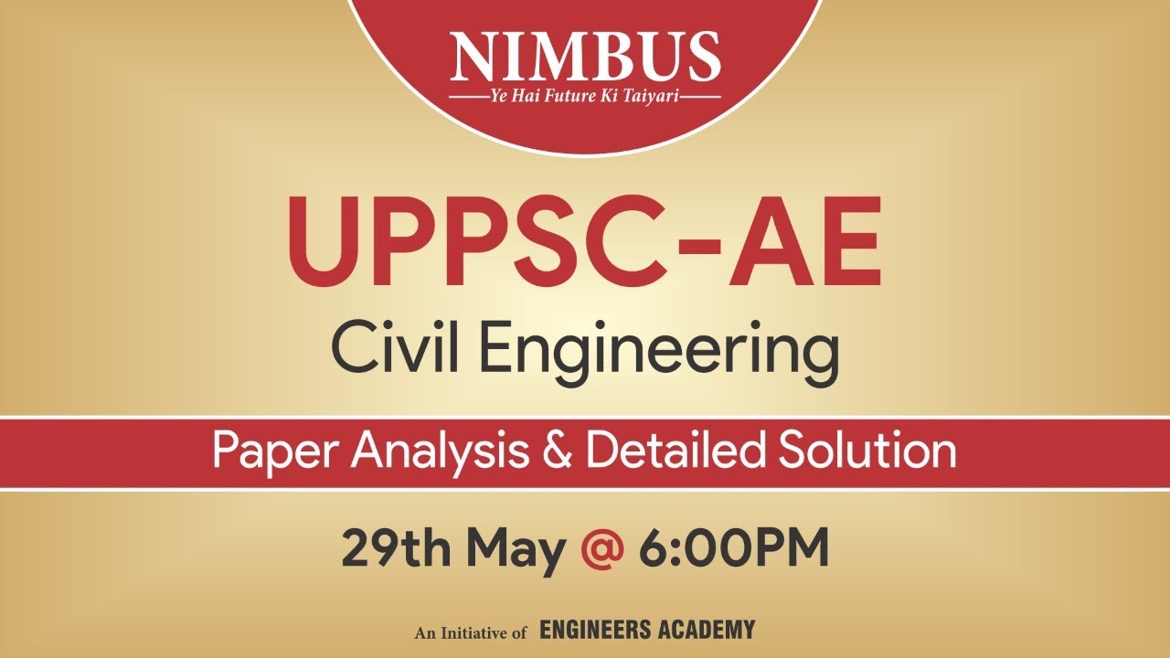 Watch video UPPSC-AE | Paper Analysis & Detailed Solution | Civil Engineering | Live Session Now UPPSC-AE | Paper Analysis & Detailed Solution | Civil Engineering | Live Session