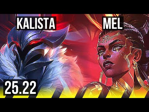 KALISTA & Sett vs MEL & Rell (ADC) | KR Challenger | 25.22