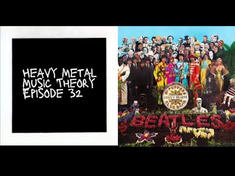 Heavy Metal Music Theory | EP. 32 |  The Beatles - A Day In The Life