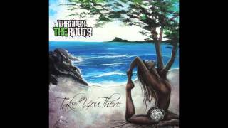 Through the Roots - Dancing in the Rain