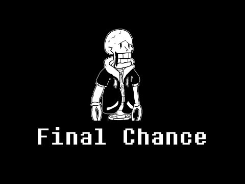 Final Chance by FlamesatGames Remix by CesarinMono