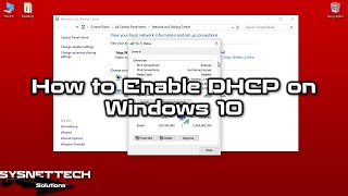 How to Enable DHCP on Windows 10 or Modem/Router | SYSNETTECH Solutions
