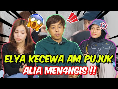 ELYA KECEWA AM PUJUK ALIA MEN4NGIS !! - MAAFKAN SEMUA KESALAHAN KAMI !