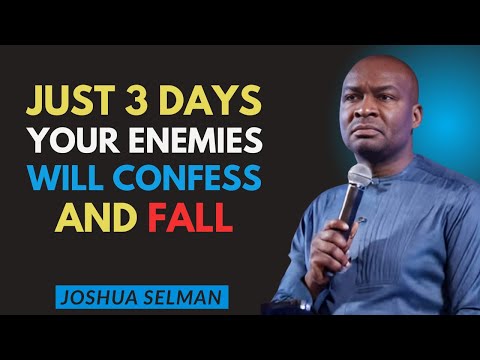 Your Enemies Will Confess — Send It Back with SAND in 3 Days | Joshua Selman