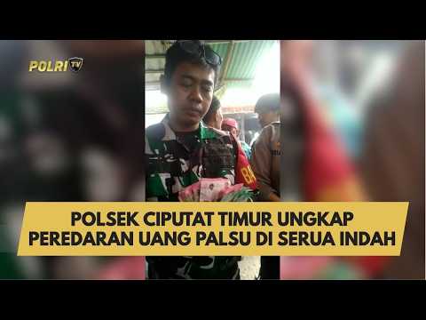 POLSEK CIPUTAT TIMUR UNGKAP PEREDARAN UANG PALSU DI SERUA INDAH