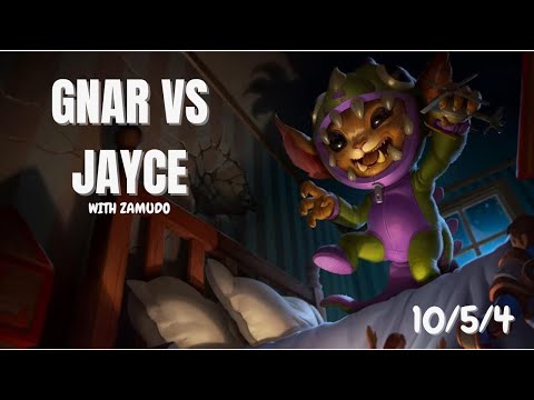 Zamudo Gnar vs Jayce - Full Game Stream Vod