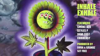 Currensy, Smoke DZA, Styles P & Dave East - Inhale Exhale (OFFICIAL AUDIO)