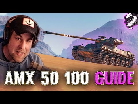 AMX 50 100 Guide [World of Tanks - Gameplay - Deutsch - Guide]