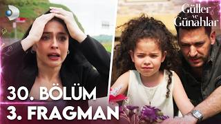 Güller ve Günahlar 30. Bölüm 3. Fragmanı
