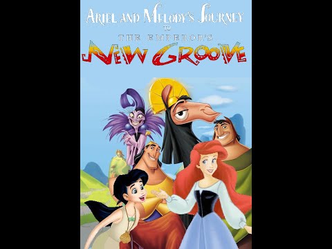 Ariel and Melody's Journey To The Emperor's New Groove Part 14 (A)