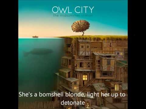 Owl City - Bombshell Blonde (lyrics)