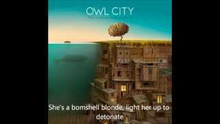 Owl City - Bombshell Blonde (lyrics)