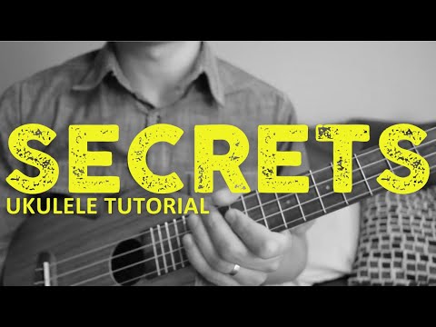 SECRETS Ukulele Tutorial - OneRepublic - How to Play