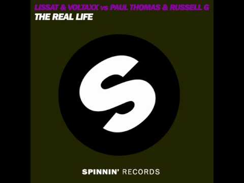Lissat & Voltaxx vs Paul Thomas & Russell G. - The real life (Mix 1)