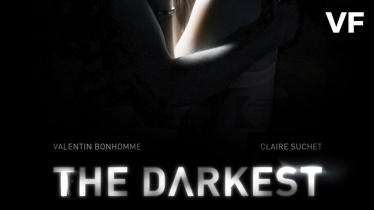 Miniature de la vidéo The Darkest - Bande Annonce [VF] du film The Darkest