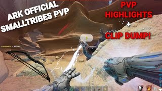 PvP Highlights + Random Clip Dump! | ARK Official Smalltribes PvP