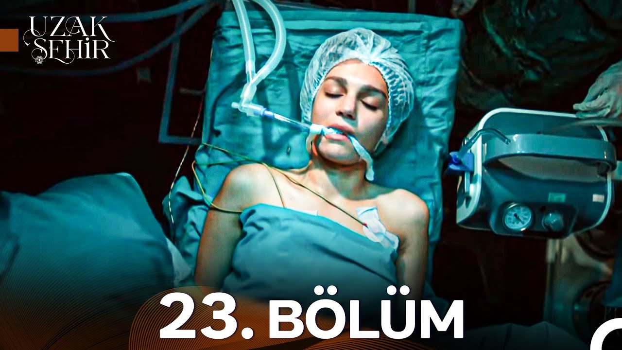 Uzak Şehir 23. Bölüm
